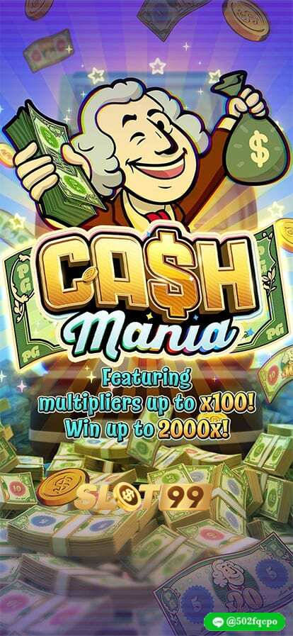 Cash Mania เว็บสล็อตตรงทั้งหมด เว็บสล็อต 168 เว็บสล็อต ของแท้ เว็บ สล็อต ของ อเมริกา